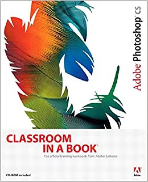  Adobe Photoshop Cs Classroom in a Book 