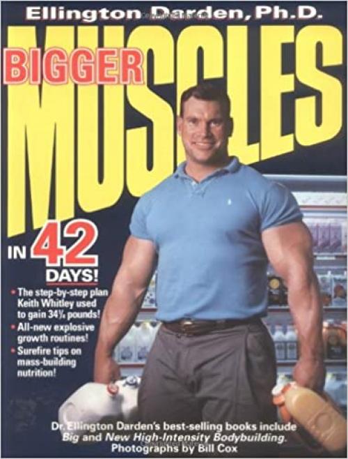  Bigger Muscles in 42 Days 