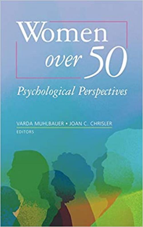  Women over 50: Psychological Perspectives 