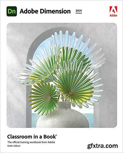 Adobe Dimension Classroom in a Book (2021 release)