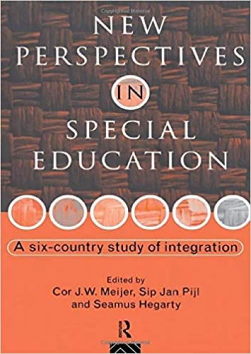  New Perspectives in Special Education: A Six-country Study of Integration 