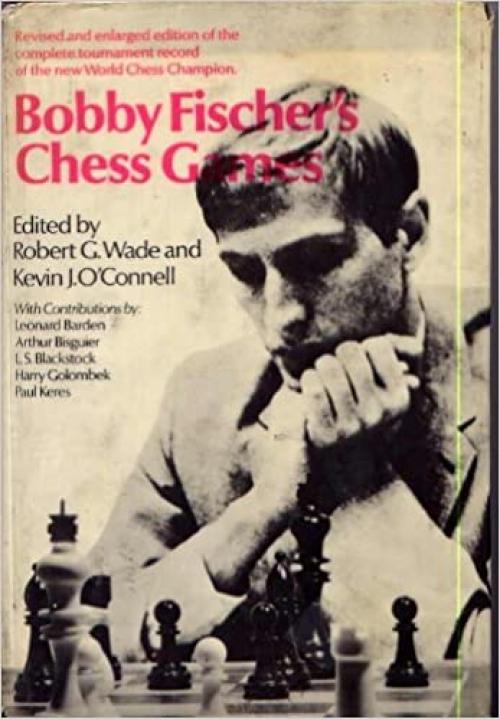  Bobby Fischer's Chess Games 