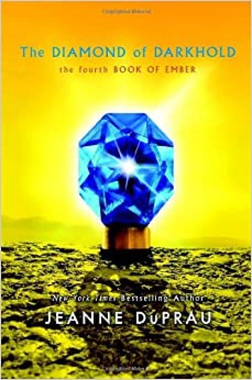  The Diamond of Darkhold (Ember, Book 4) 