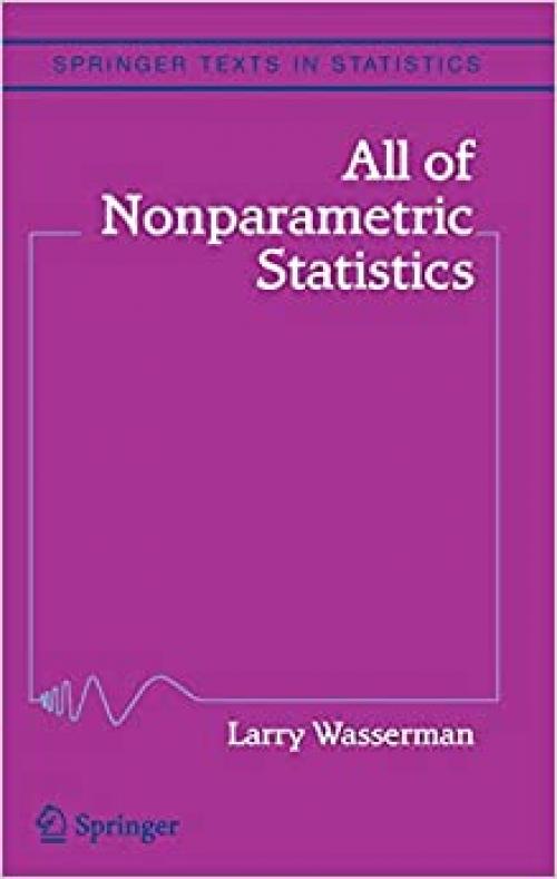  All of Nonparametric Statistics (Springer Texts in Statistics) 