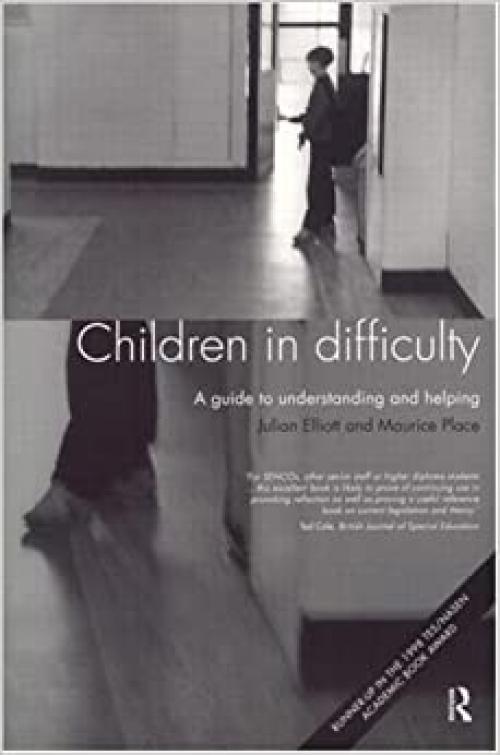  Children in Difficulty: A Guide to Understanding and Helping 