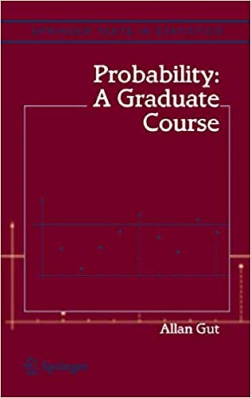  Probability: A Graduate Course (Springer Texts in Statistics) 