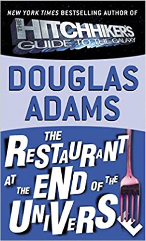  The Restaurant at the End of the Universe 