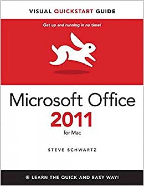  Microsoft Office 2011 for Mac (Visual Quickstart Guide) 