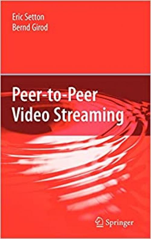  Peer-to-Peer Video Streaming 