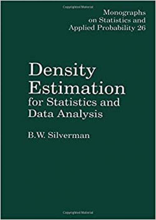  Density Estimation for Statistics and Data Analysis 