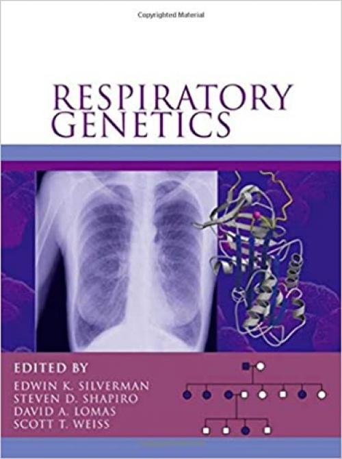  Respiratory Genetics (Hodder Arnold Publication) 