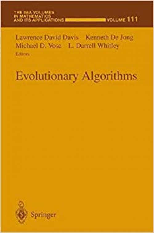  Evolutionary Algorithms (The IMA Volumes in Mathematics and its Applications) 