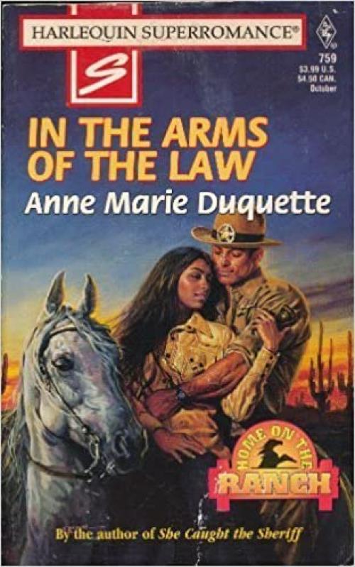  In the Arms of the Law (Harlequin Superromance, No 759) 