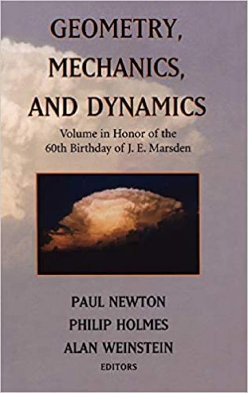  Geometry, Mechanics, and Dynamics: Volume in Honor of the 60th Birthday of J. E. Marsden 