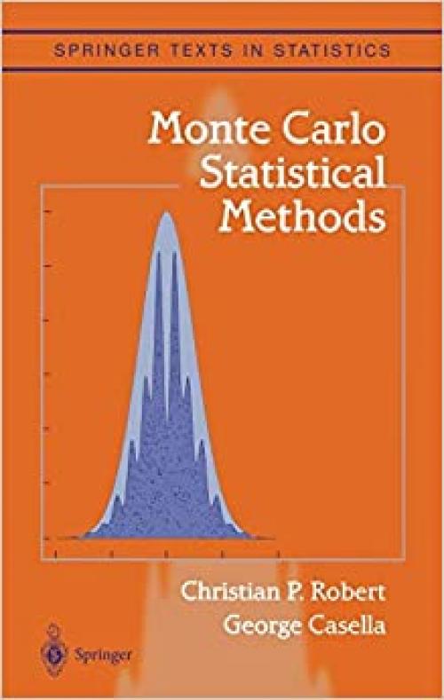  Monte Carlo Statistical Methods (Springer Texts in Statistics) 