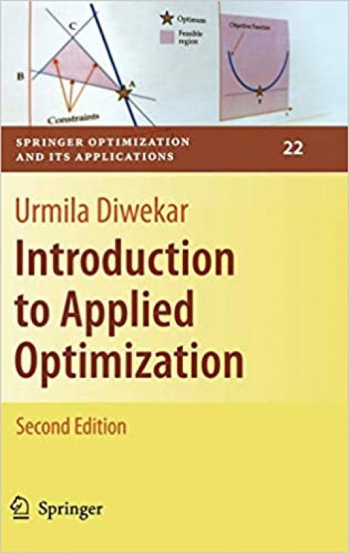  Introduction to Applied Optimization (Springer Optimization and Its Applications) 