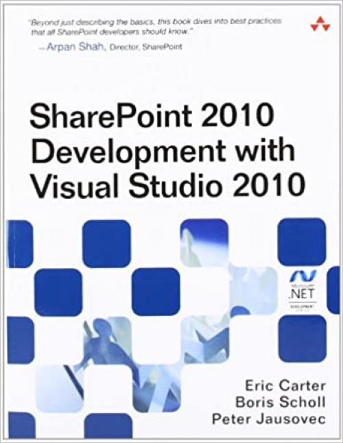  Sharepoint 2010 Development with Visual Studio 2010 (Microsoft .Net Development) 