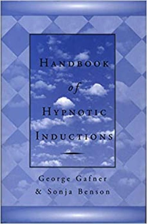  Handbook of Hypnotic Inductions (Norton Professional Books) 