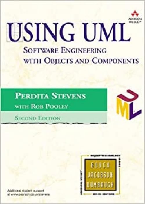  Using UML: Software Engineering with Objects and Components (2nd Edition) 