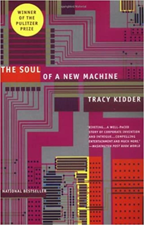  The Soul of A New Machine 