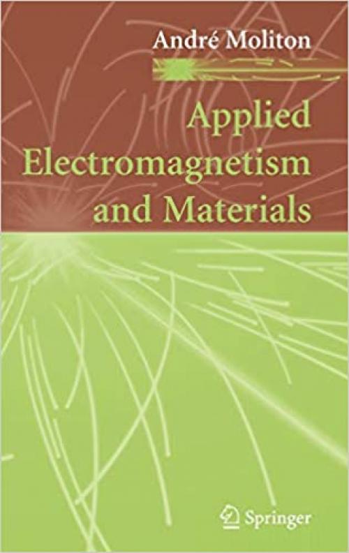  Applied Electromagnetism and Materials 