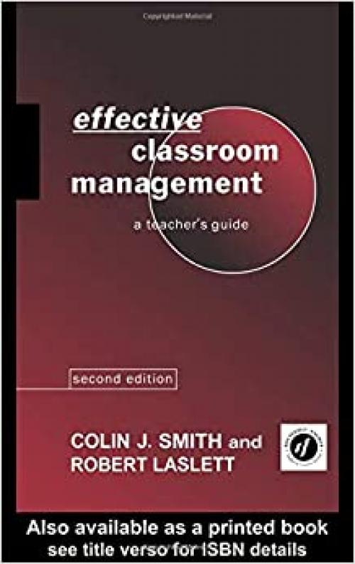  Effective Classroom Management: A Teacher's Guide 