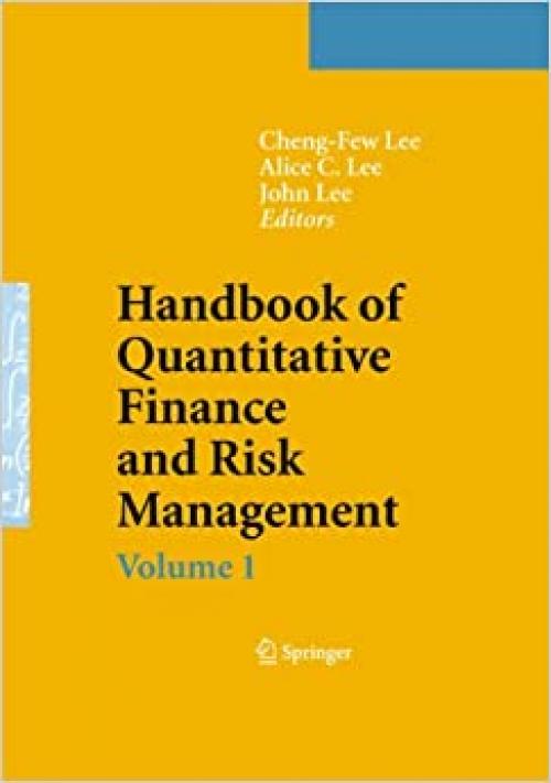  Handbook of Quantitative Finance and Risk Management (v. 1-3) 