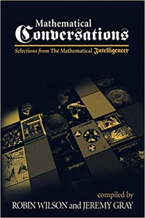 Mathematical Conversations: Selections from The Mathematical Intelligencer 