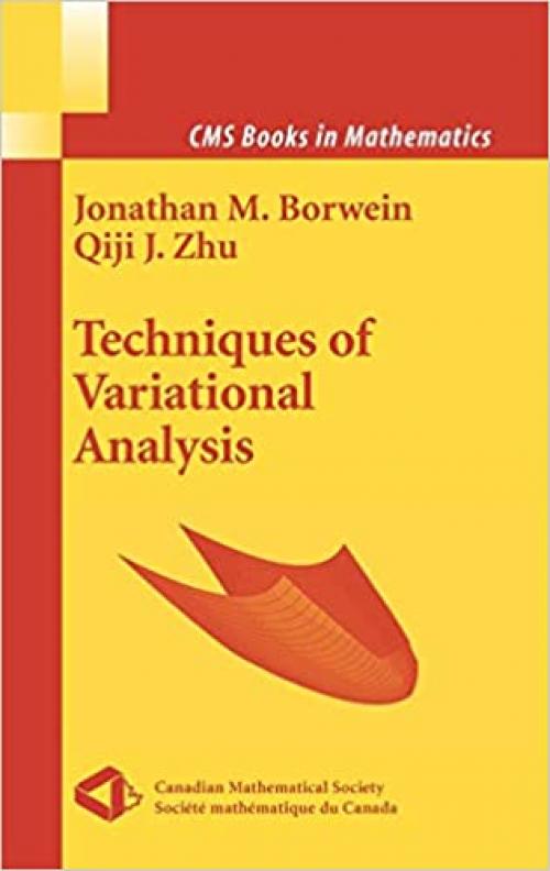  Techniques of Variational Analysis (CMS Books in Mathematics) 