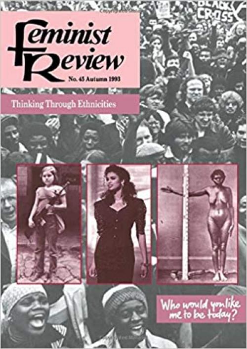  Feminist Review, No. 45, Autumn 1993 (Issue 45) 