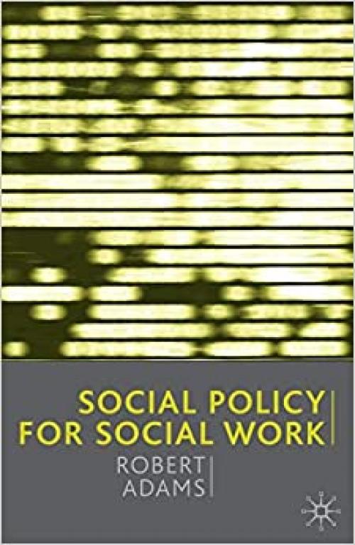  Social Policy for Social Work 