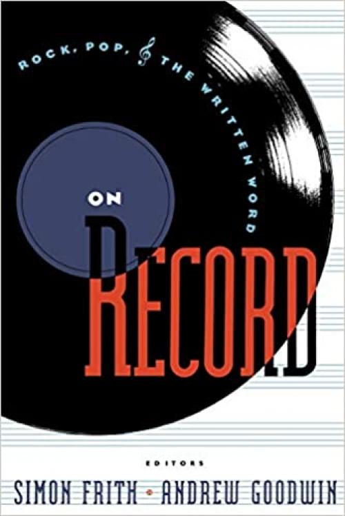  On Record: Rock, Pop and the Written Word 