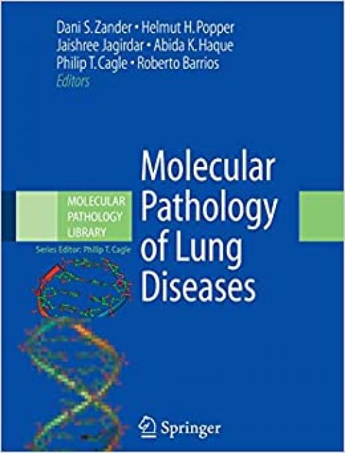  Molecular Pathology of Lung Diseases (Molecular Pathology Library (1)) 