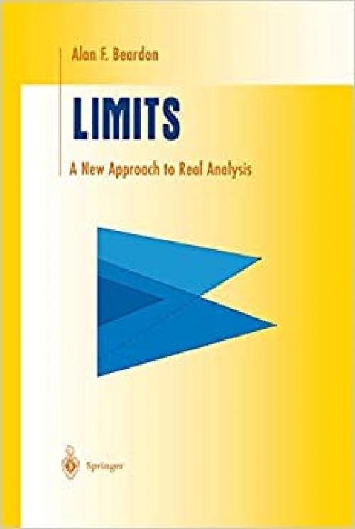  Limits: A New Approach to Real Analysis (Undergraduate Texts in Mathematics) 