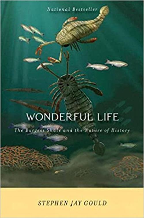  Wonderful Life: The Burgess Shale and the Nature of History 