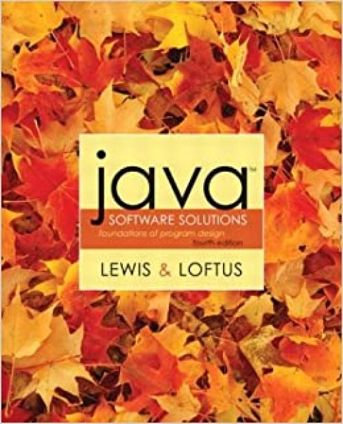  Java Software Solutions: Foundations of Program Design (4th Edition) (Addison-Wesley's Codemate) 