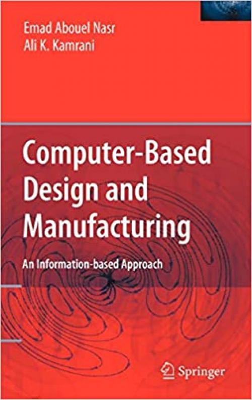  Computer Based Design and Manufacturing (Manufacturing Systems Engineering) 