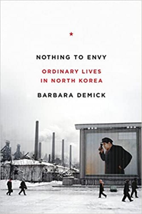  Nothing to Envy: Ordinary Lives in North Korea 