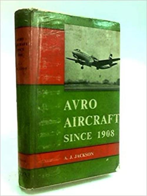  Avro aircraft since 1908 