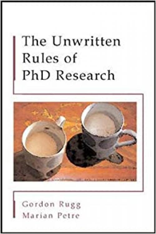  The Unwritten Rules of PhD Research (Study Skills) 