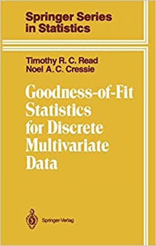  Goodness-of-Fit Statistics for Discrete Multivariate Data (Springer Series in Statistics) 