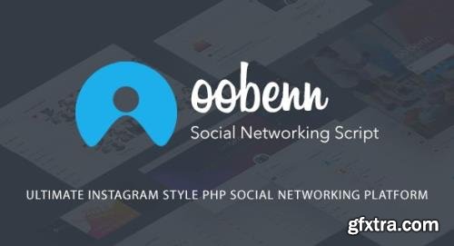 CodeCanyon - oobenn v3.8.3 - Ultimate Instagram Style PHP Social Networking Platform - 17048549 - NULLED