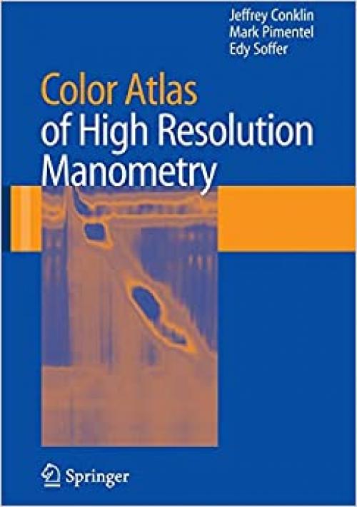  Color Atlas of High Resolution Manometry 