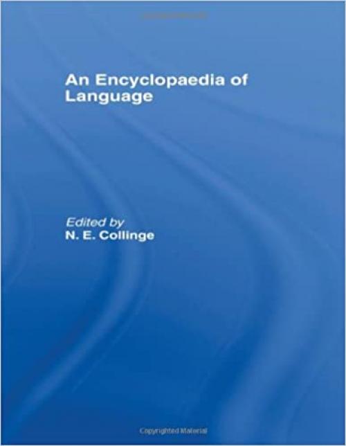  An Encyclopedia of Language (Routledge Reference) 