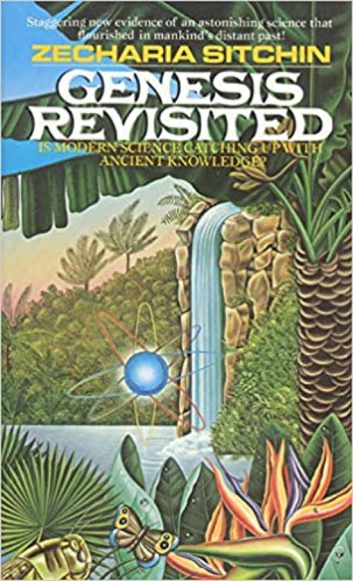  Genesis Revisited (Earth Chronicles) 