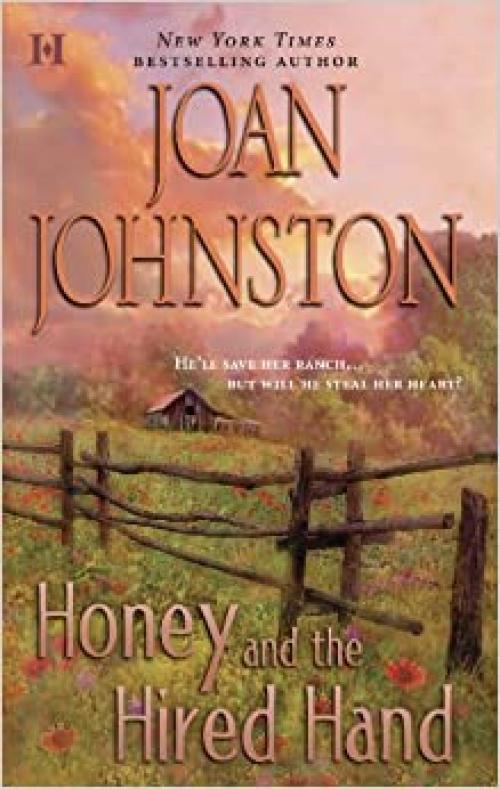  Honey and the Hired Hand (Hawk's Way, 1) 