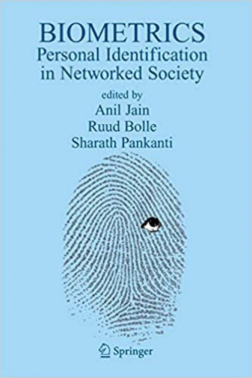  Biometrics: Personal Identification in Networked Society 