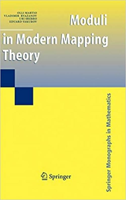  Moduli in Modern Mapping Theory (Springer Monographs in Mathematics) 