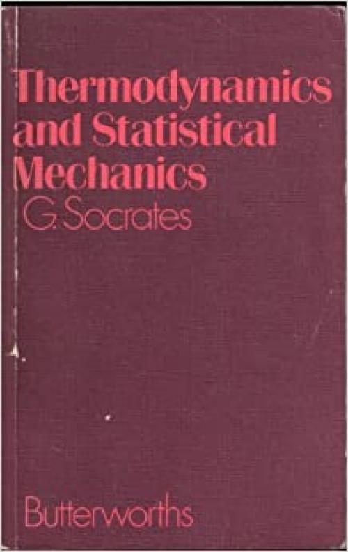  Thermodynamics and statistical mechanics 