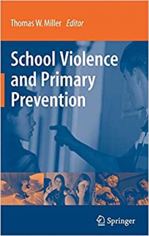  School Violence and Primary Prevention 